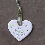 Be Proud To Be You Hand Made Ceramic Heart Jamali Annay Designs Yorkshire