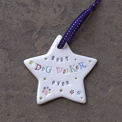 Best Dog Walker Ever Hand Made Ceramic Star Jamali Annay Designs Yorkshire