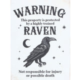 Close Up Protected by a Raven Metal  String Rope Hanging Sign
