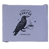 Top of Box Fresh Cup of Cawfee Raven Ceramic Mug