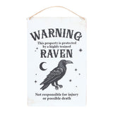 Protected by a Raven Metal  String Rope Hanging Sign front