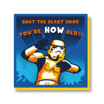 Original Stormtrooper Shut The Blast Door Birthday Card Cardology