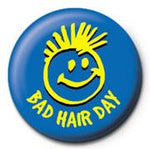 Bad Hair Day 25mm Button Pin Badge