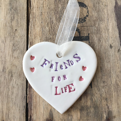 Friends for Life Ceramic Heart with Hanging Ribbon from Mystical and Magical Halifax